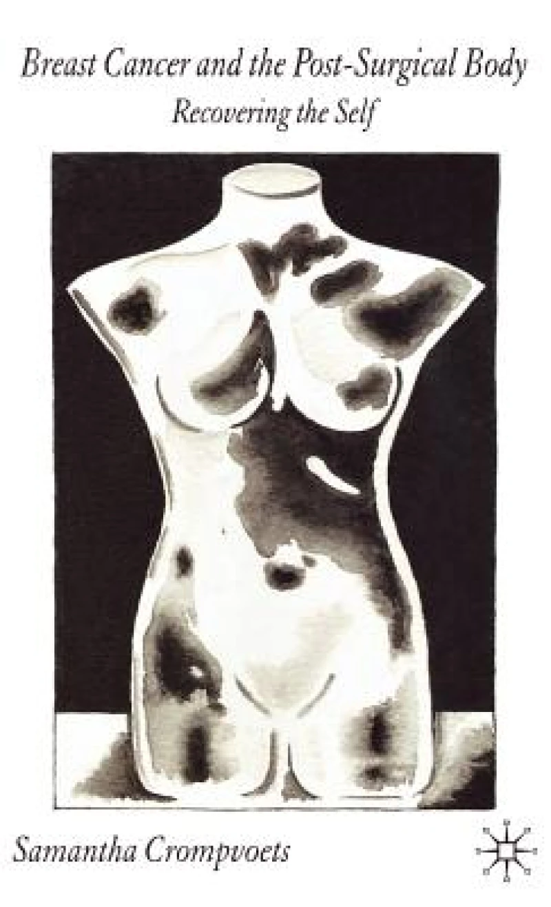 Breast Cancer and the Post-Surgical Body