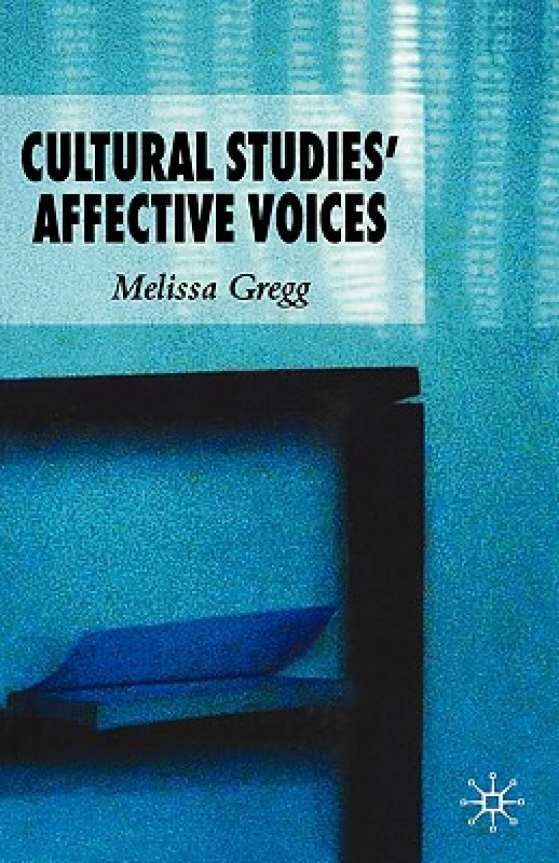 Cultural Studies'' Affective Voices