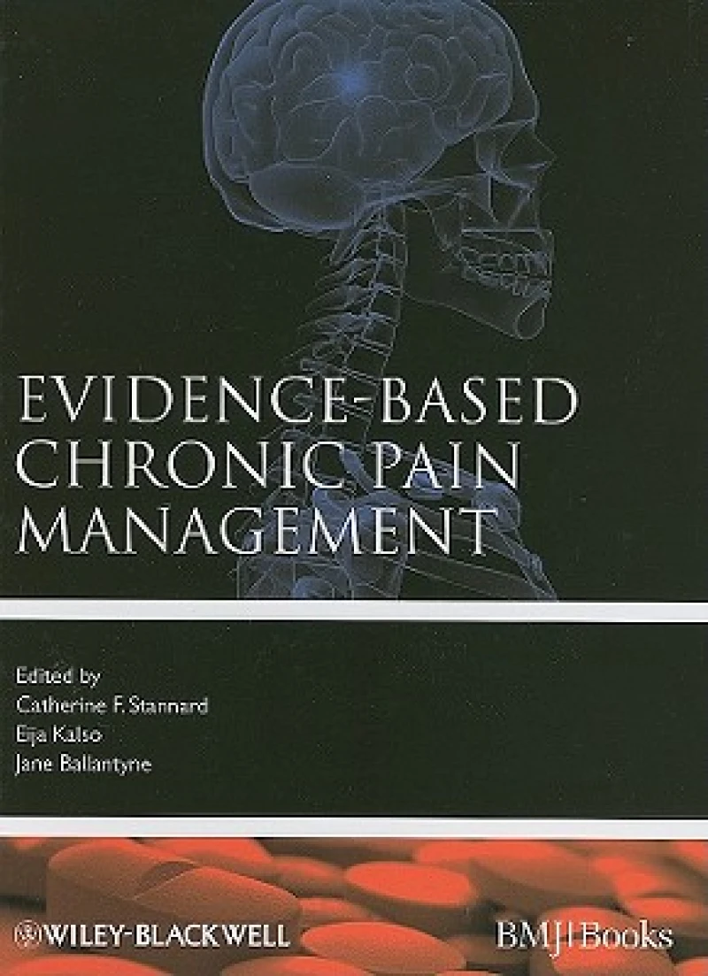Evidence-Based Chronic Pain Management