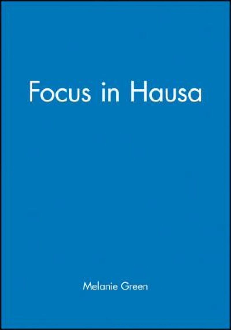 Focus in Hausa