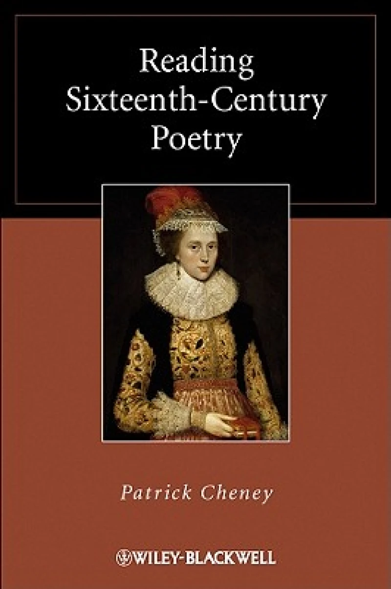 Reading Sixteenth–Century Poetry