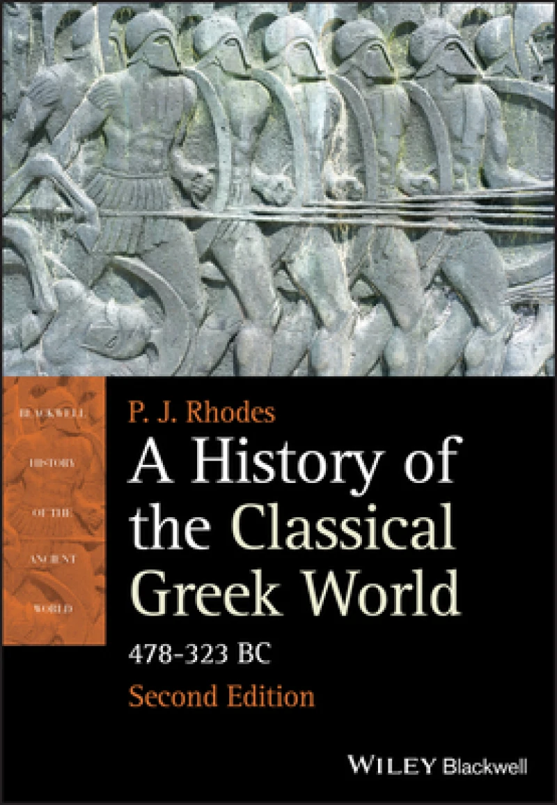 A History of the Classical Greek World, 478–323 BC  2e