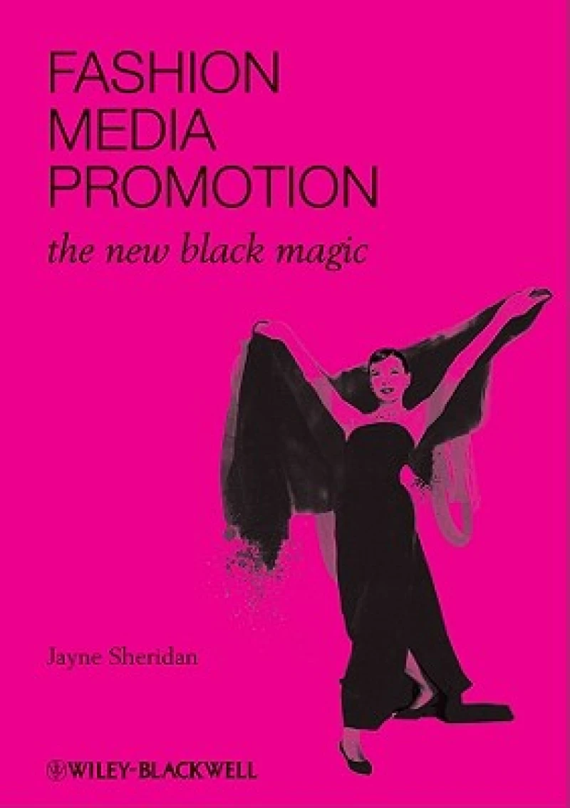 Fashion, Media, Promotion