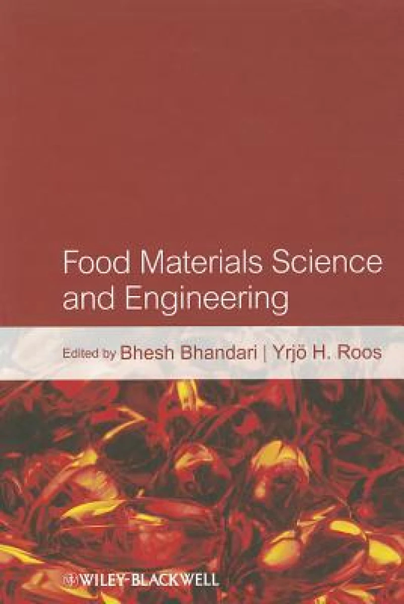 Food Materials Science and Engineering