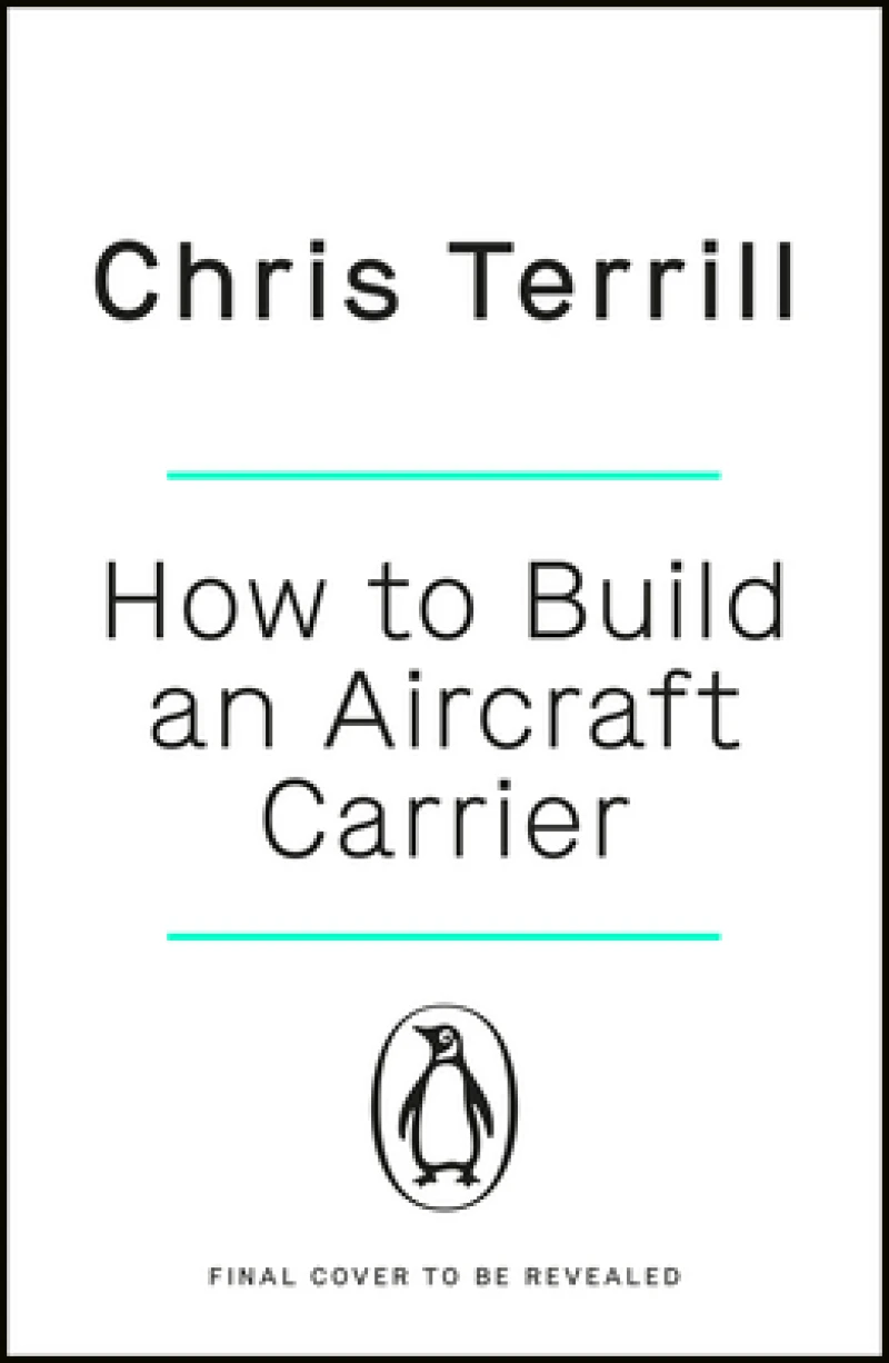 How to Build an Aircraft Carrier