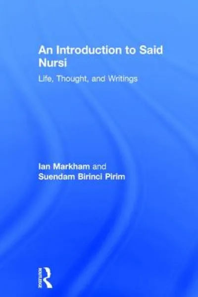 An Introduction to Said Nursi