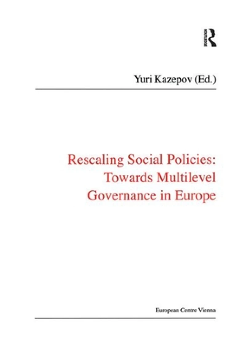 Rescaling Social Policies