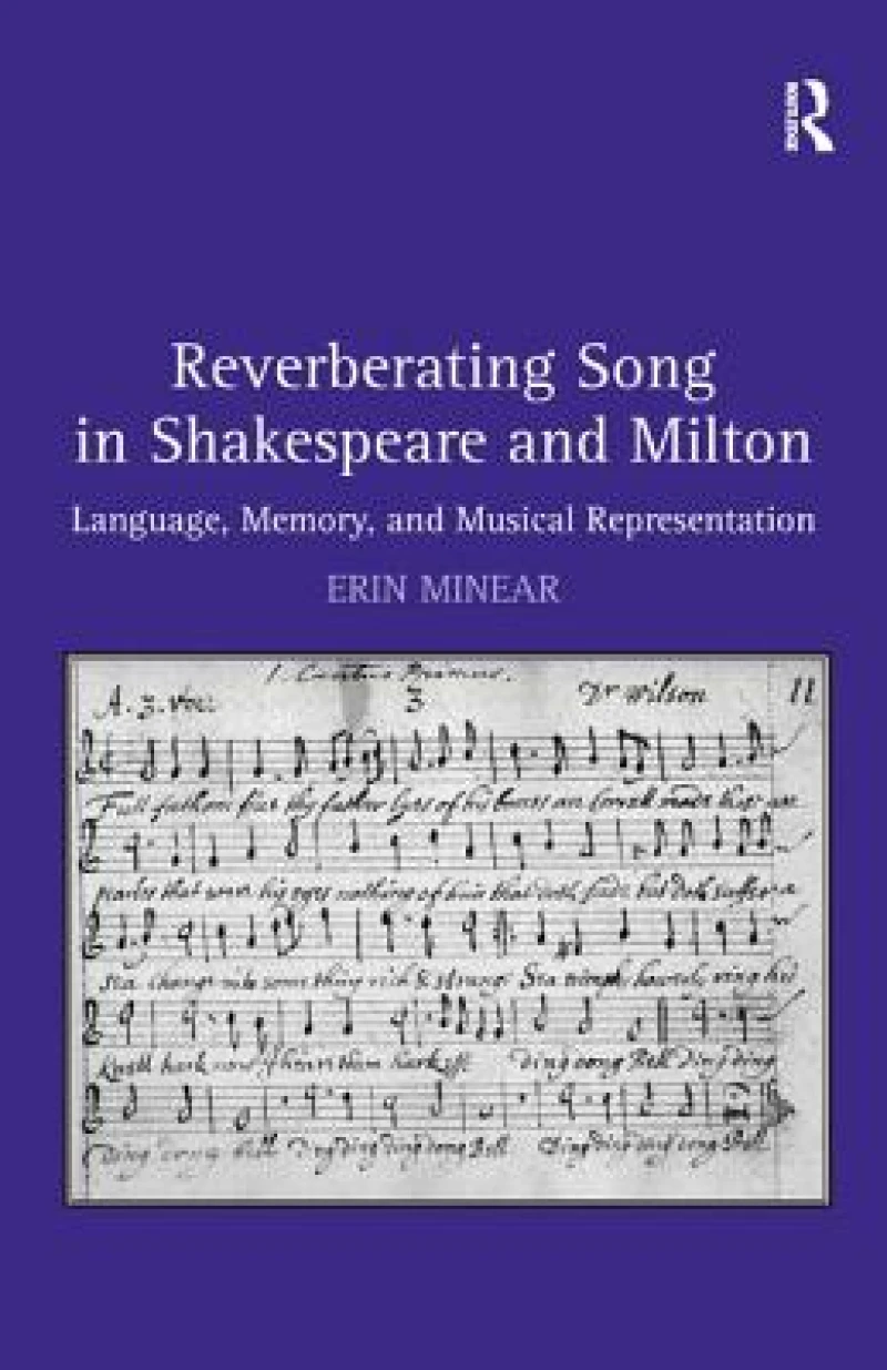 Reverberating Song in Shakespeare and Milton