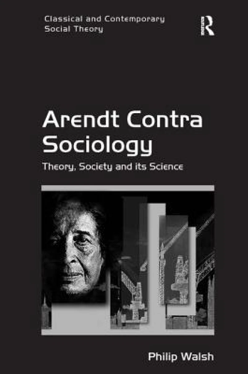 Arendt Contra Sociology