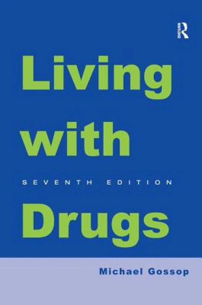 Living With Drugs
