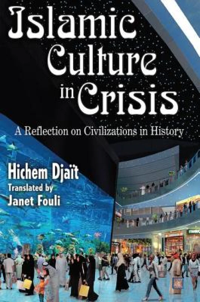 Islamic Culture in Crisis