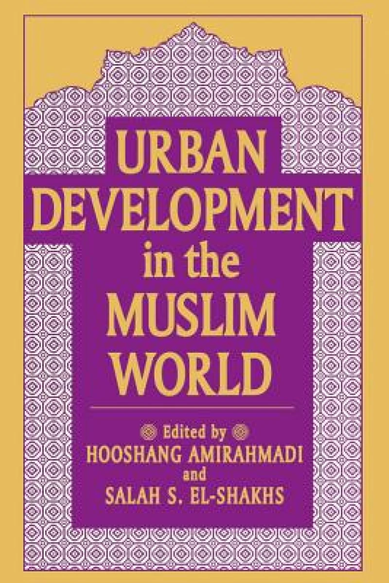 Urban Development in the Muslim World