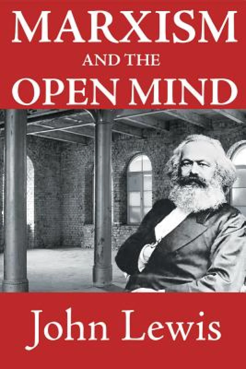 Marxism and the Open Mind