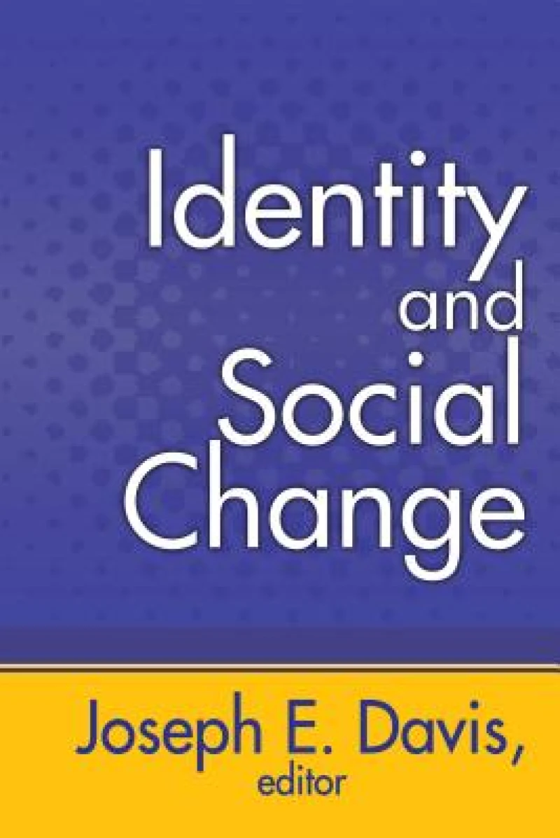 Identity and Social Change