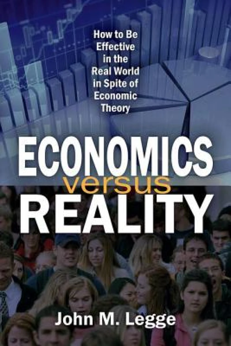 Economics versus Reality