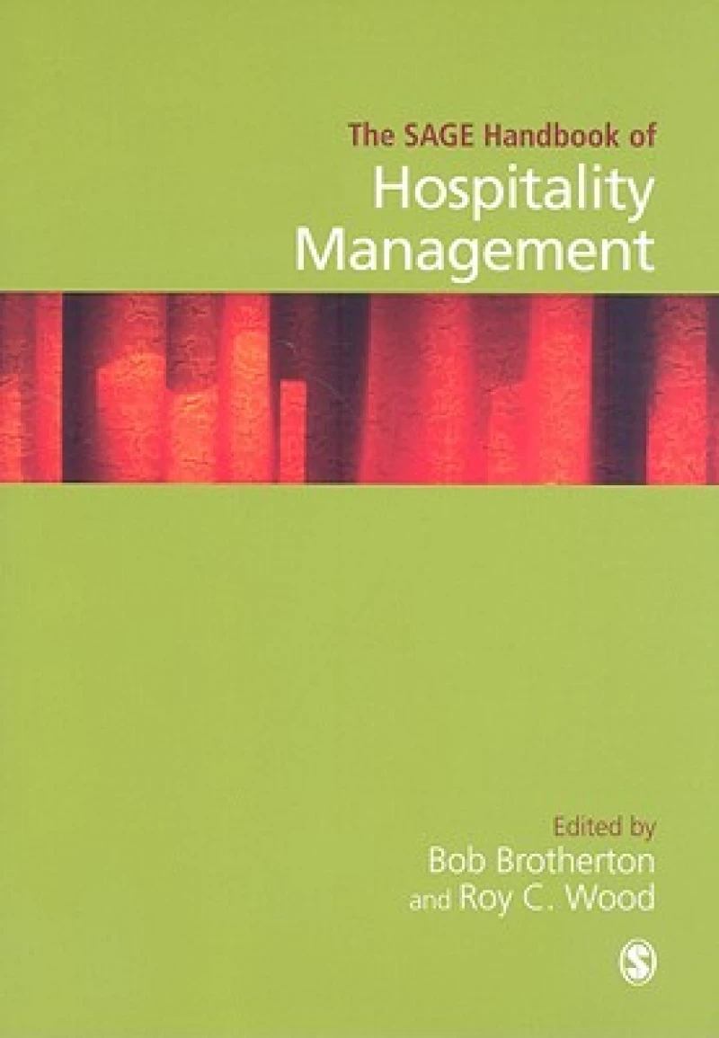 The SAGE Handbook of Hospitality Management