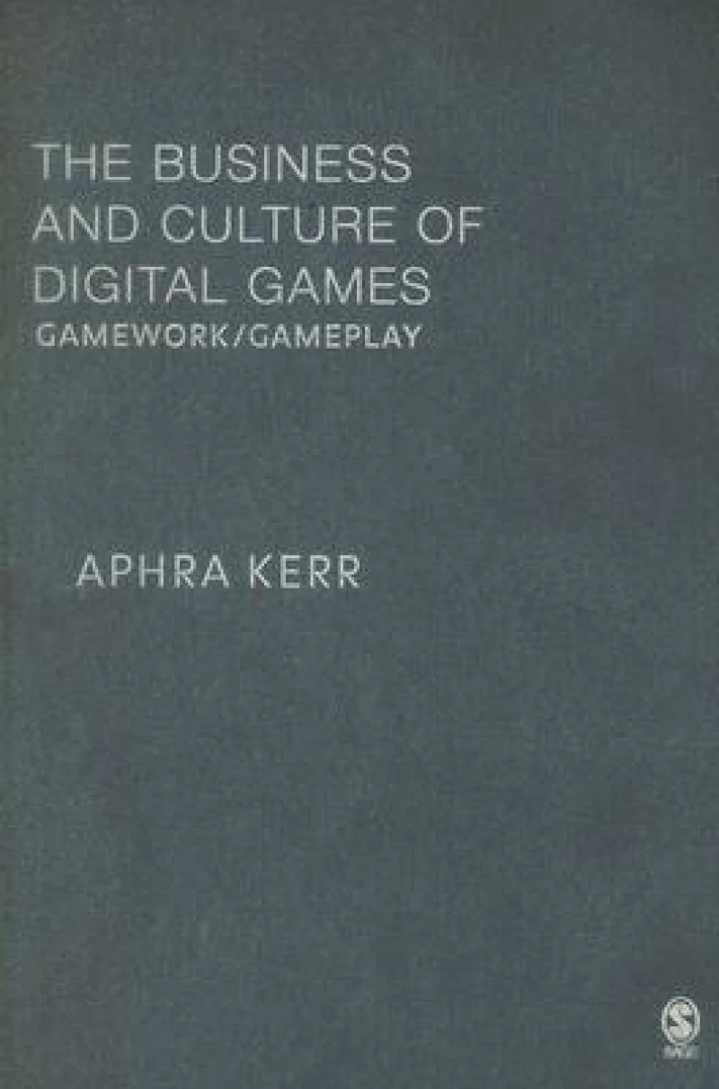 The Business and Culture of Digital Games