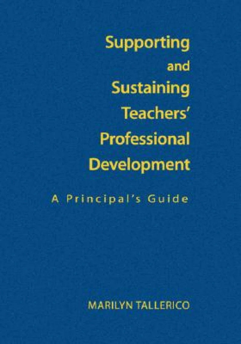 Supporting and Sustaining Teachers' Professional Development