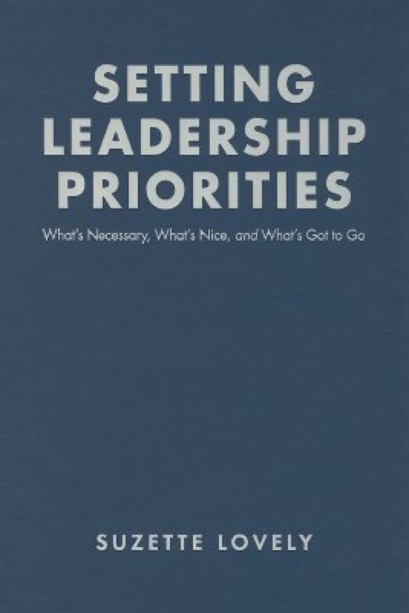 Setting Leadership Priorities