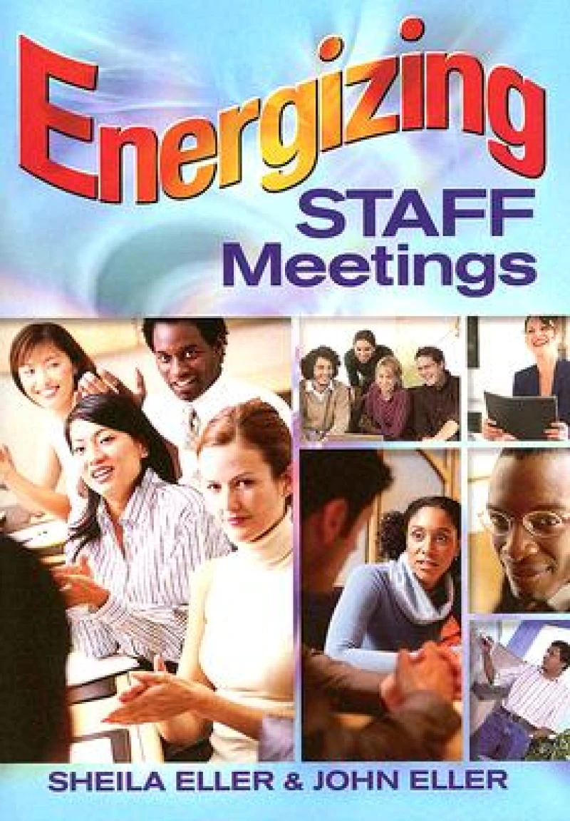 Energizing Staff Meetings
