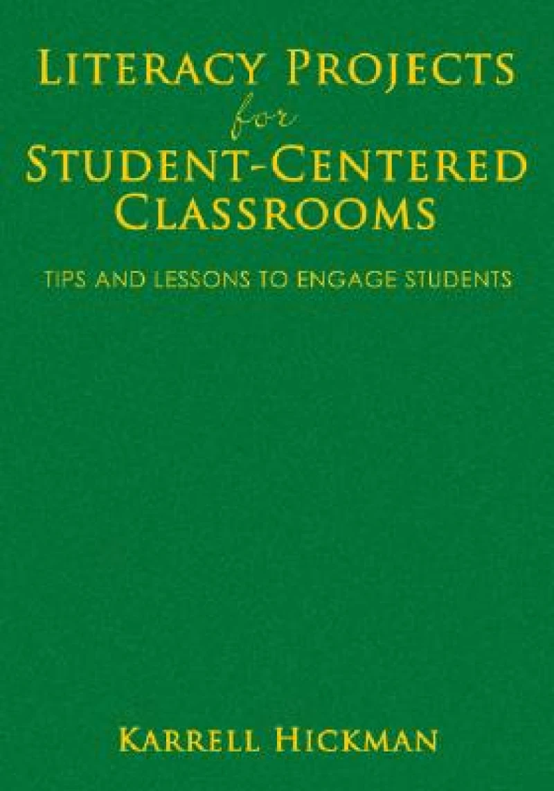 Literacy Projects for Student-Centered Classrooms