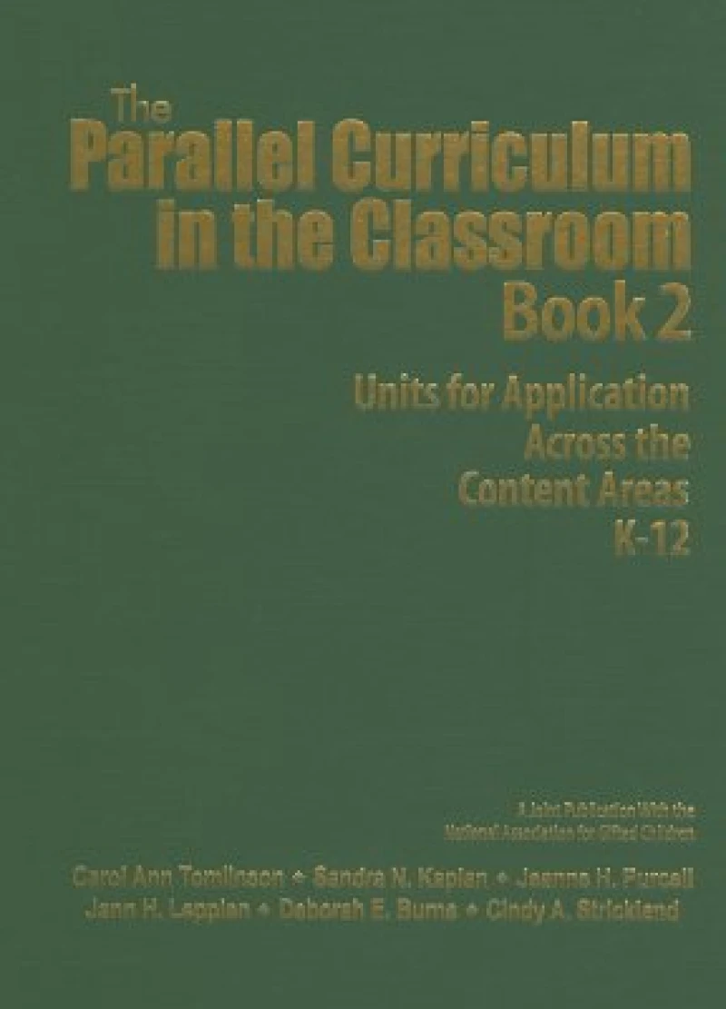 The Parallel Curriculum in the Classroom, Book 2