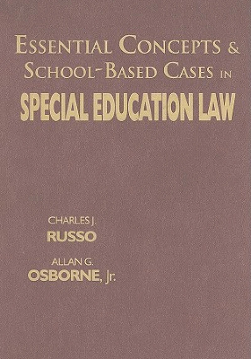 Essential Concepts and School-Based Cases in Special Education Law