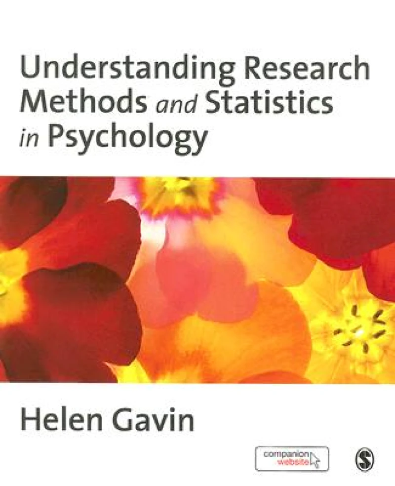 Understanding Research Methods and Statistics in Psychology