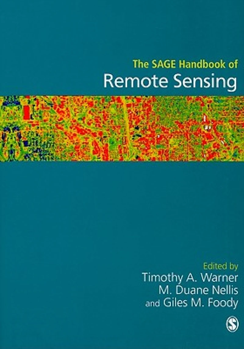 The SAGE Handbook of Remote Sensing