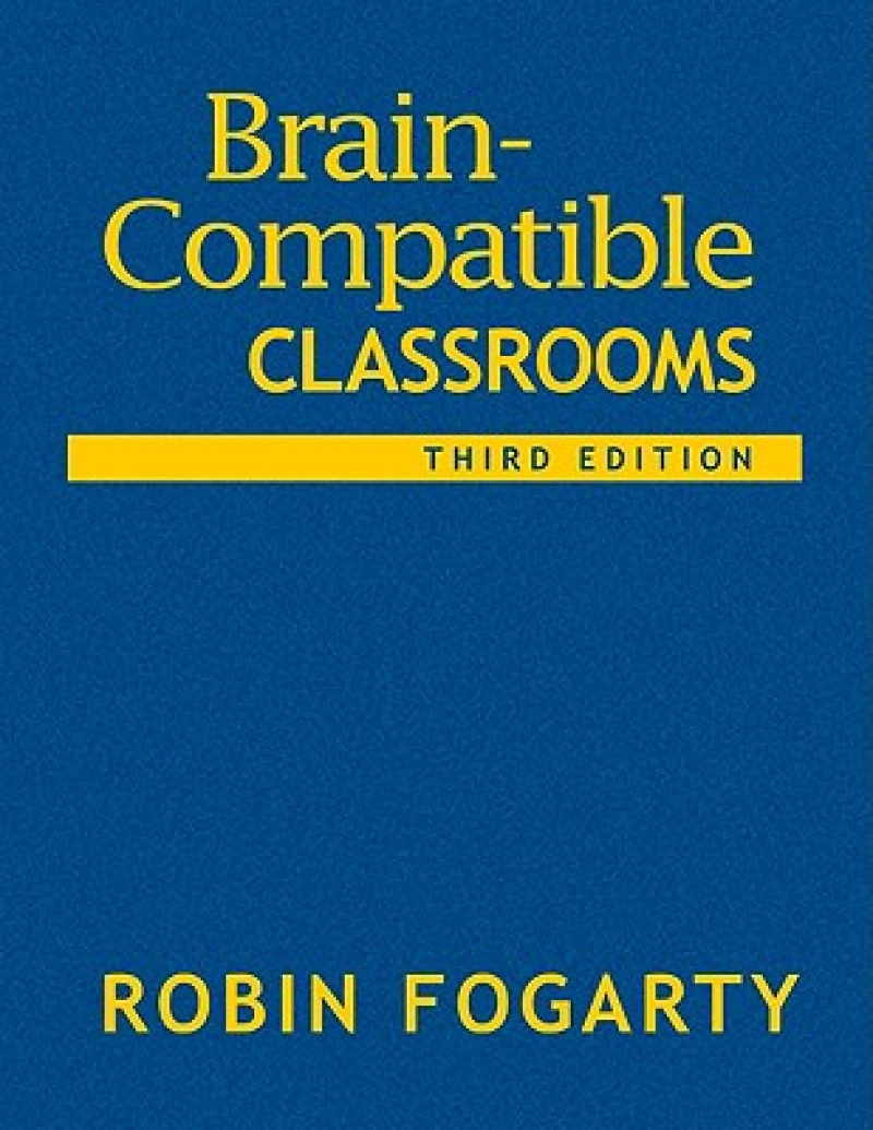 Brain-Compatible Classrooms