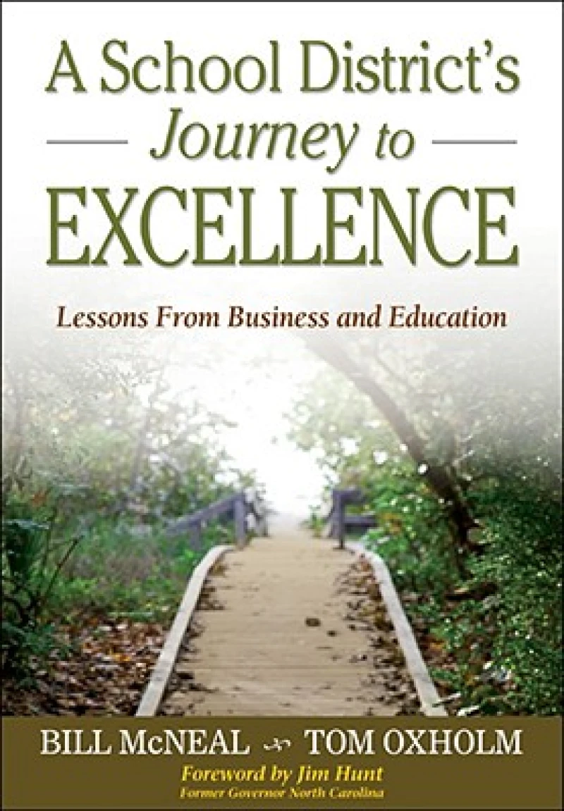 A School District’s Journey to Excellence