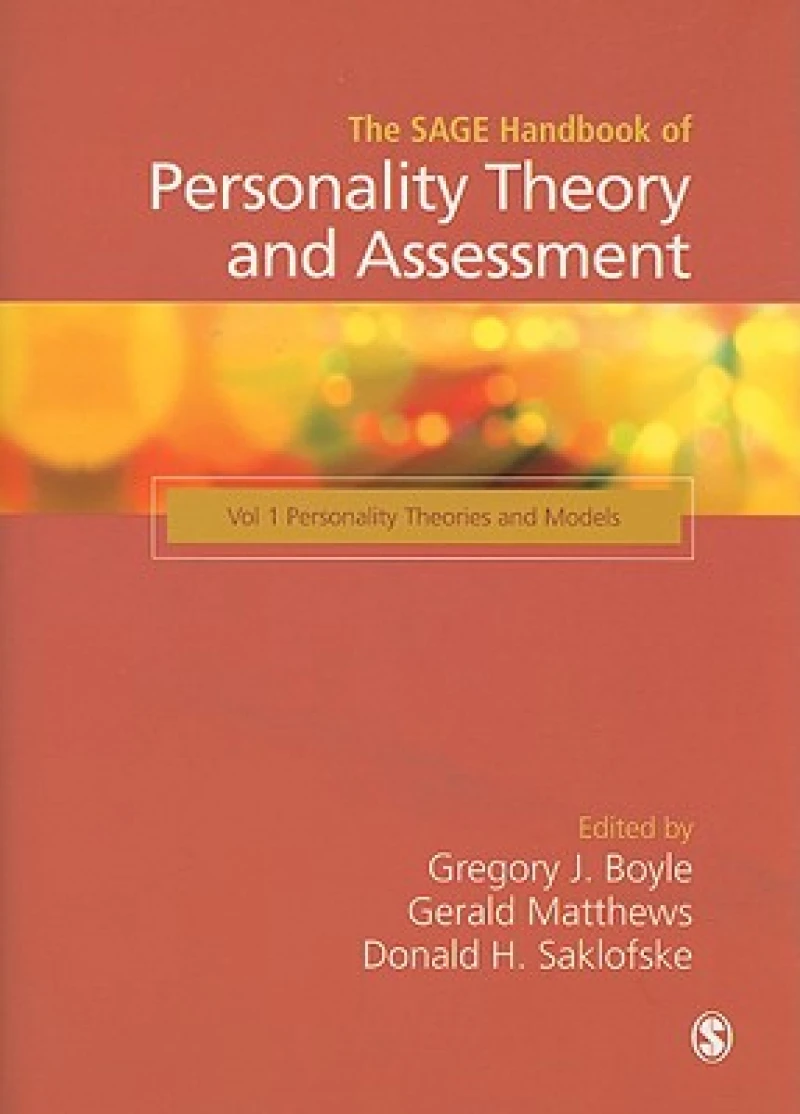 The SAGE Handbook of Personality Theory and Assessment
