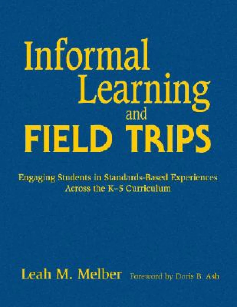 Informal Learning and Field Trips