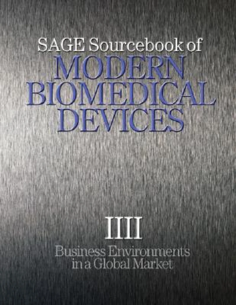 SAGE Sourcebook of Modern Biomedical Devices