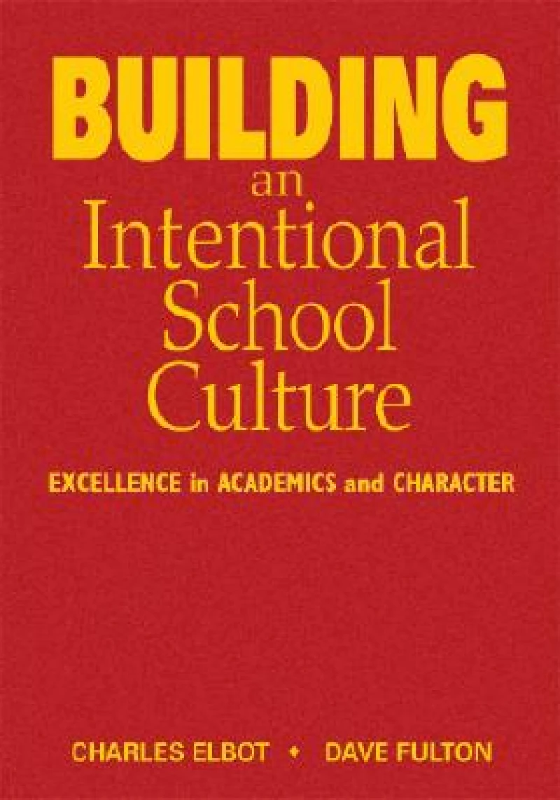 Building an Intentional School Culture