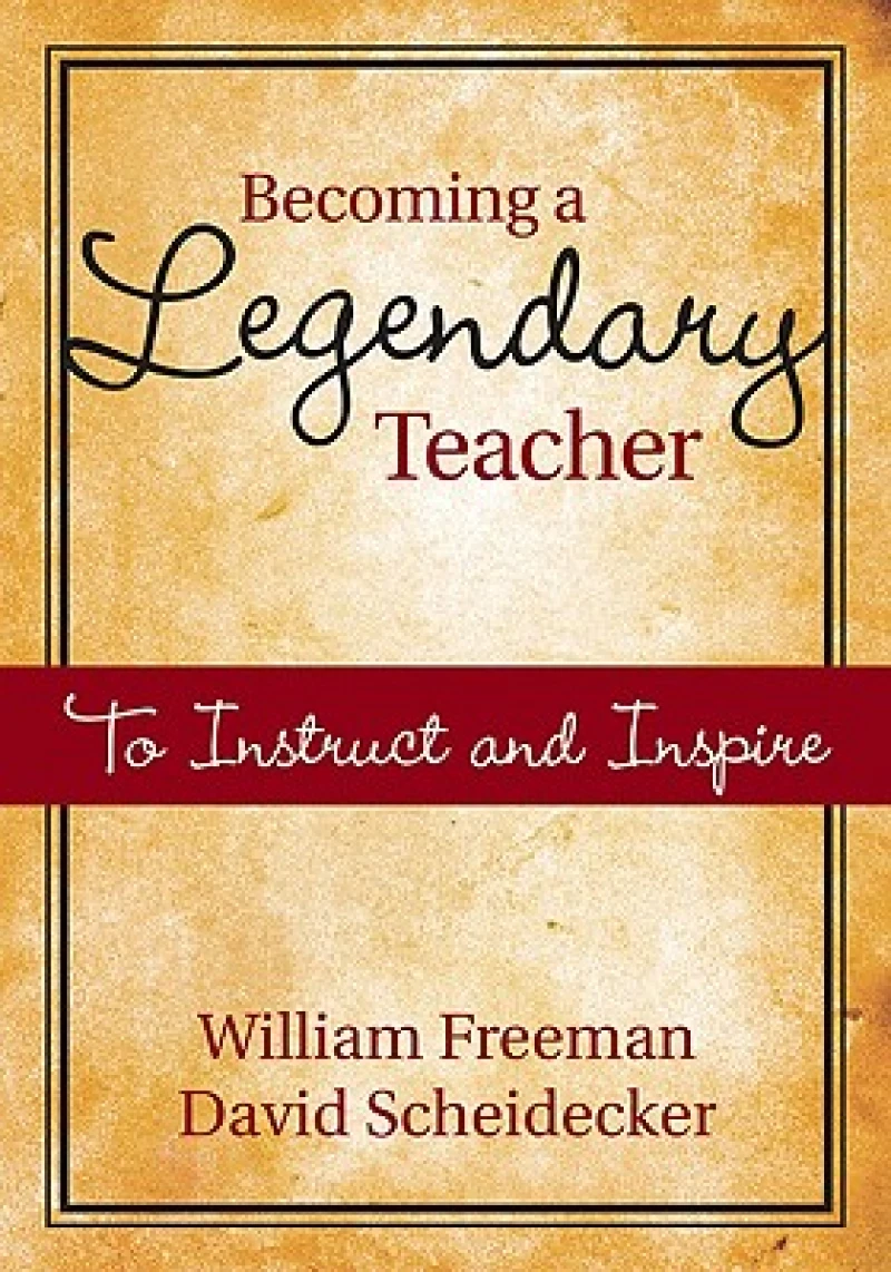 Becoming a Legendary Teacher