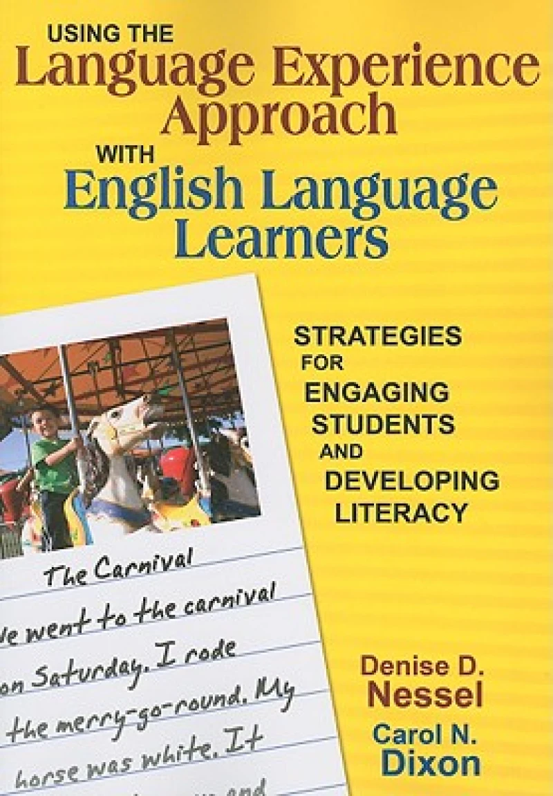 Using the Language Experience Approach With English Language Learners