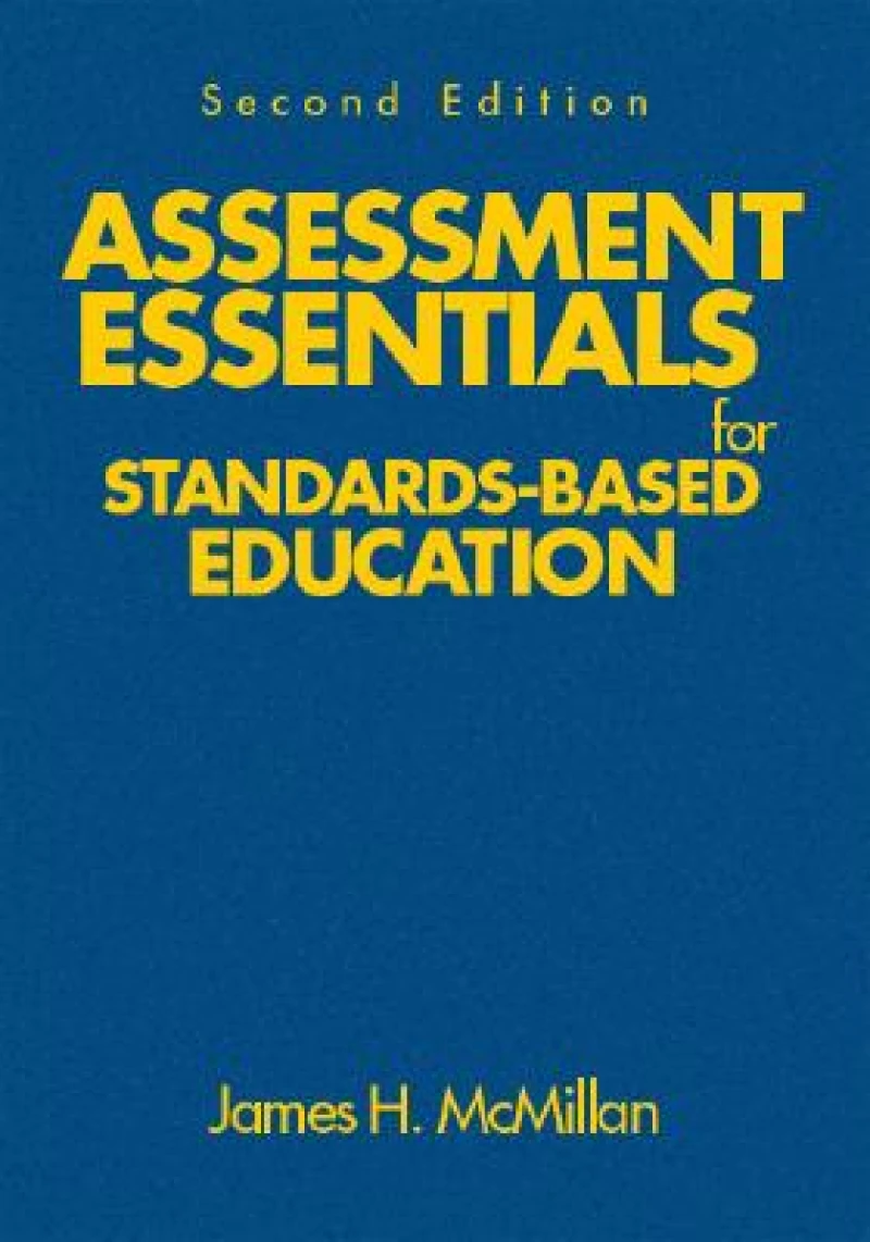 Assessment Essentials for Standards-Based Education