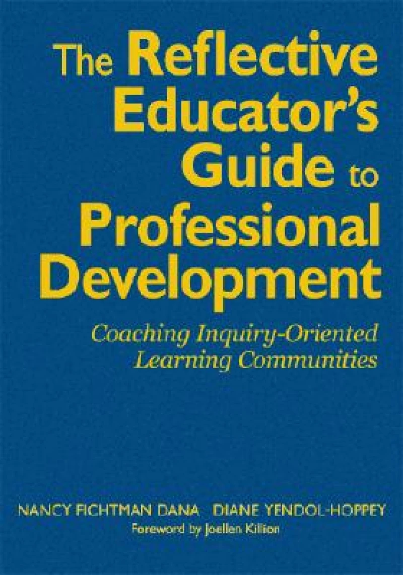 The Reflective Educator’s Guide to Professional Development
