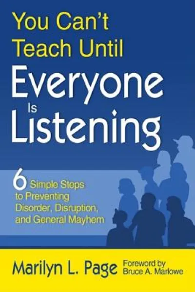 You Can’t Teach Until Everyone Is Listening