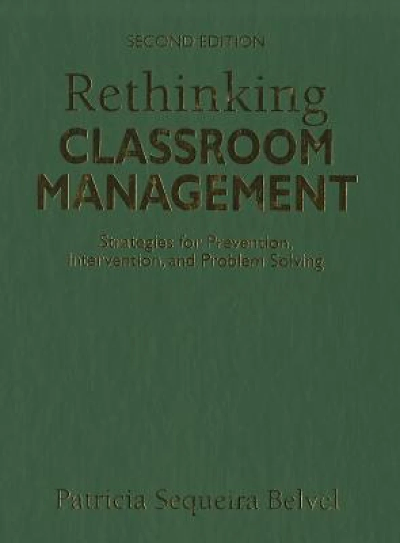 Rethinking Classroom Management
