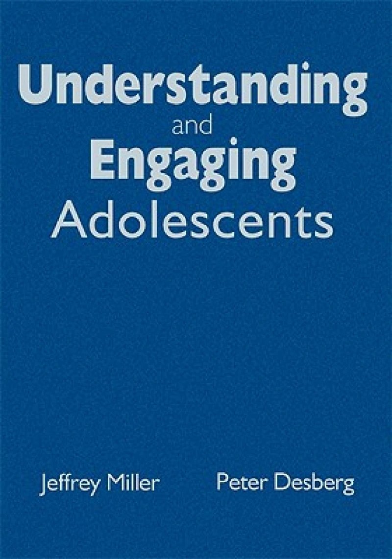 Understanding and Engaging Adolescents