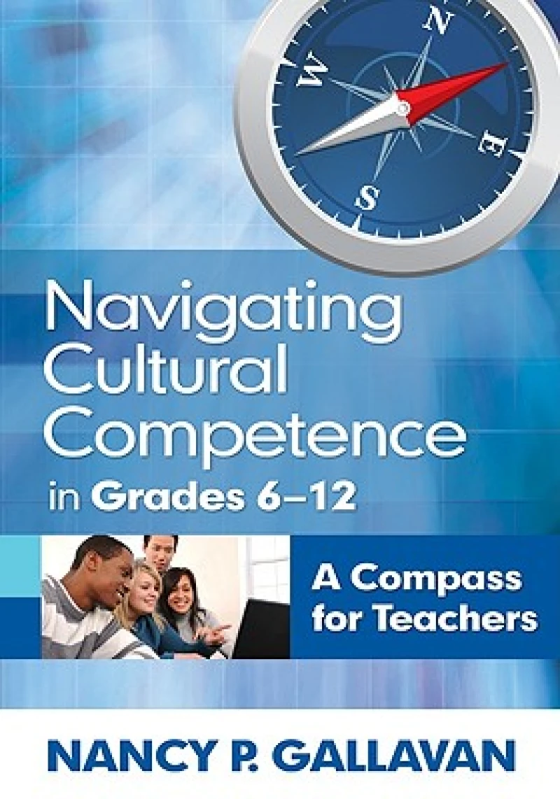 Navigating Cultural Competence in Grades 6–12