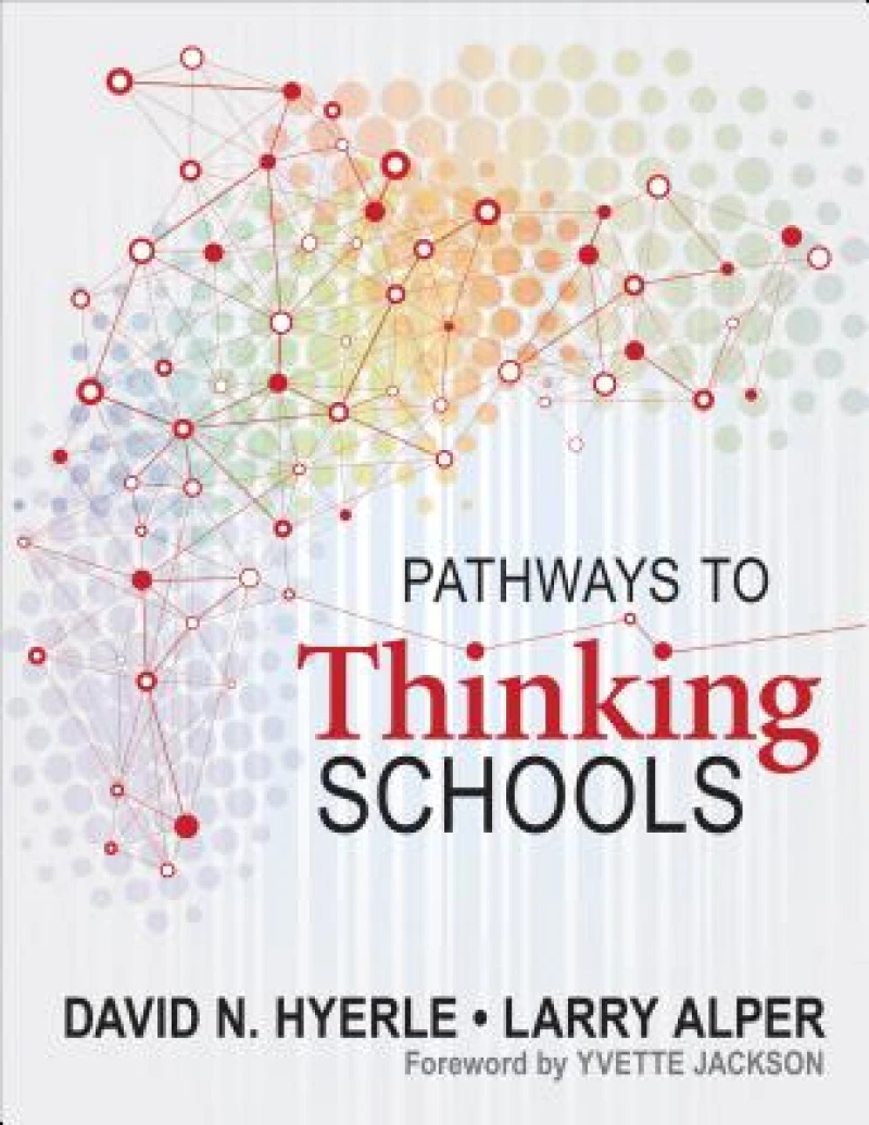 Pathways to Thinking Schools