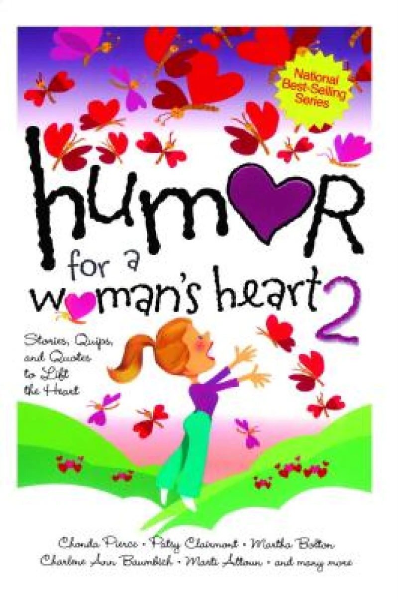 Humor for a Woman''s Heart 2