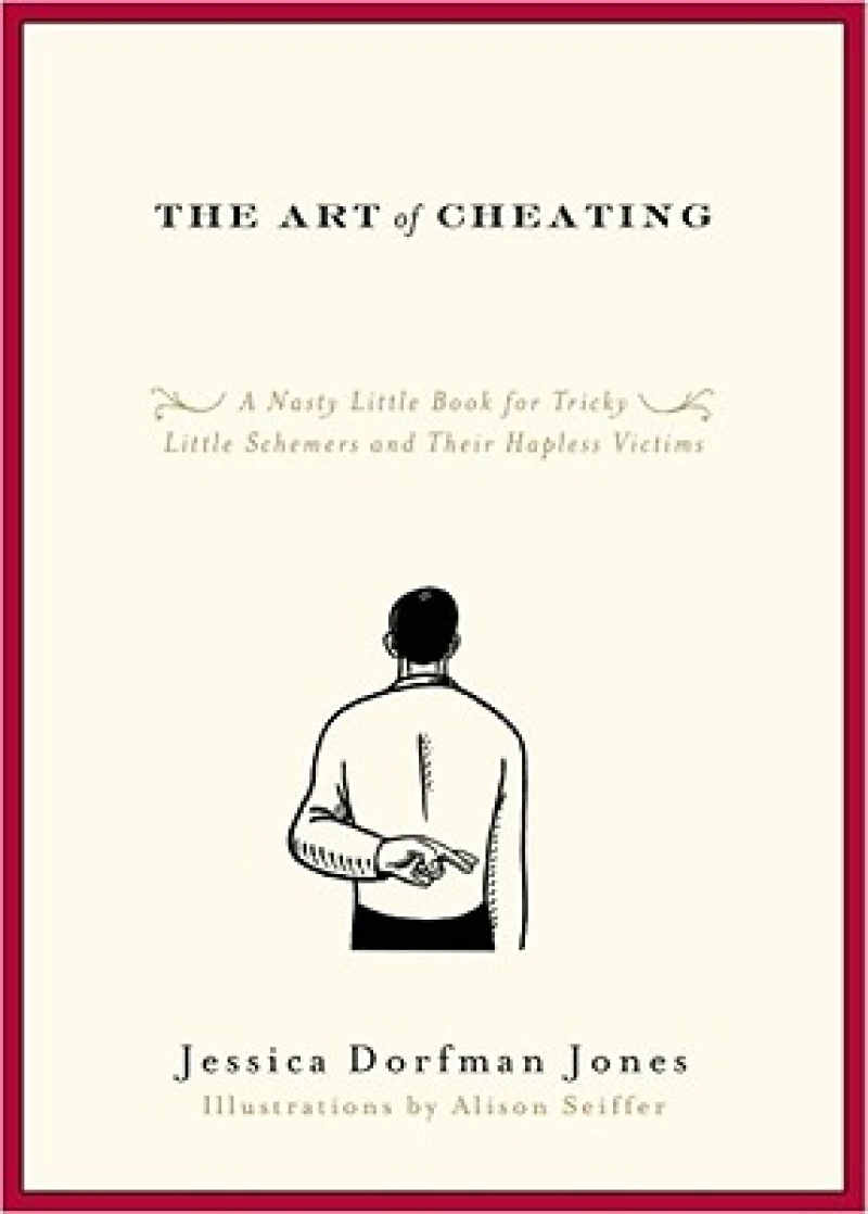 The Art of Cheating