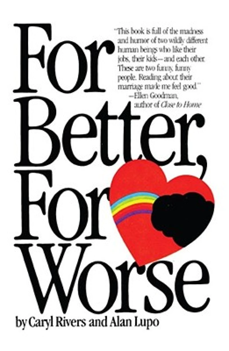 For Better For Worse