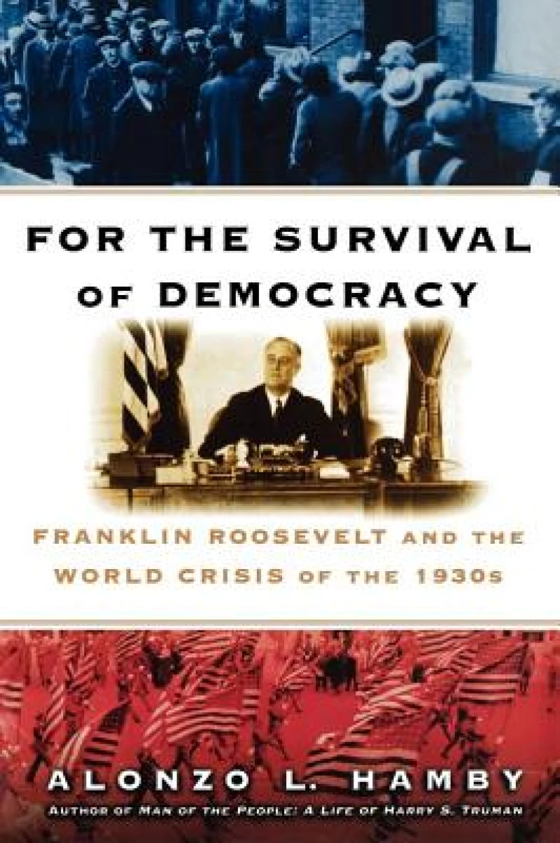 For the Survival of Democracy