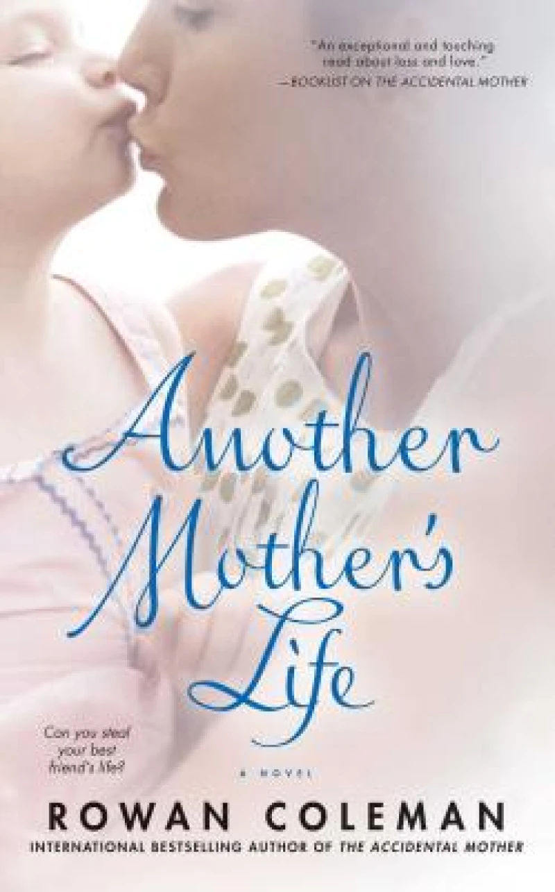 Another Mother''s Life