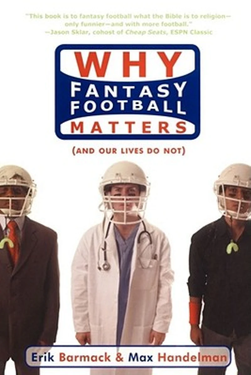 Why Fantasy Football Matters